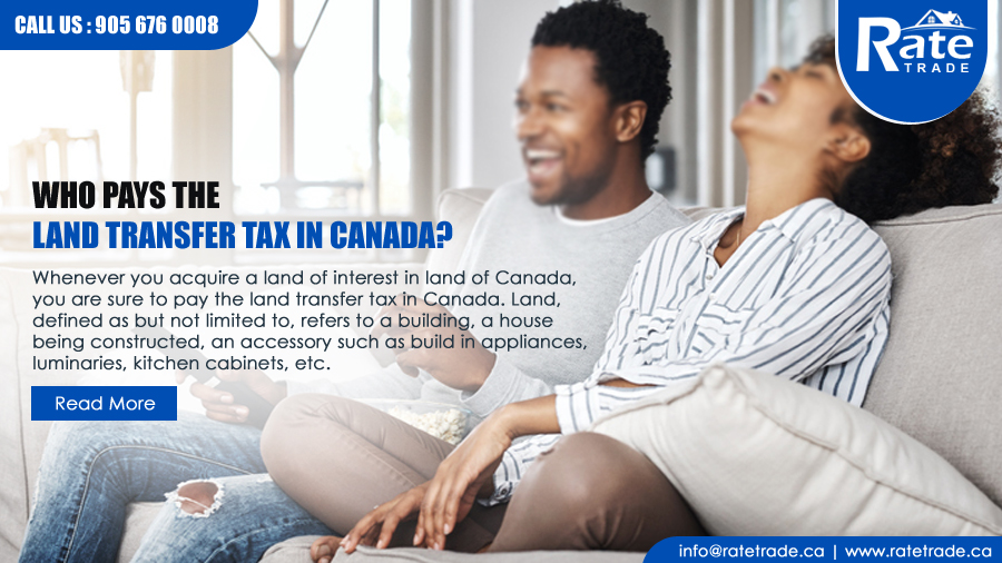 Who pays the Land Transfer Tax in Canada?