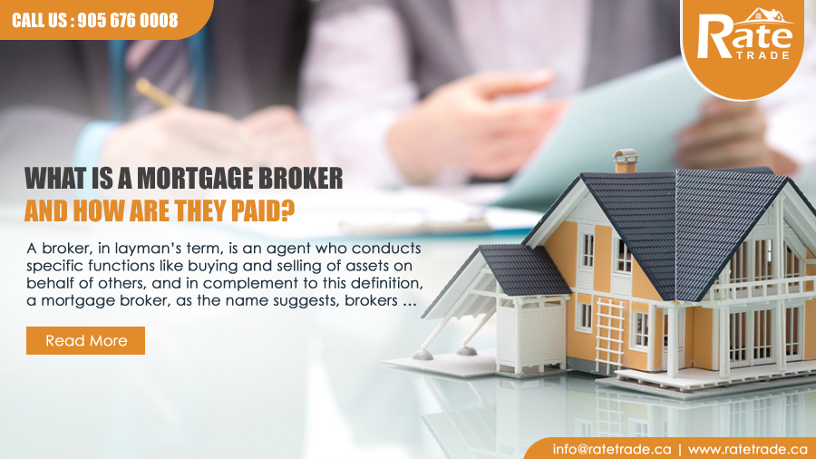 What Is a Mortgage Broker and How Are They Paid?