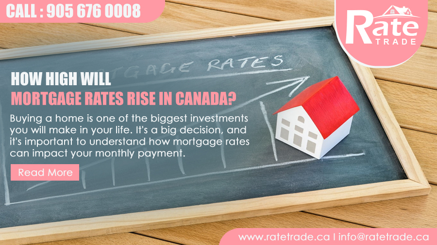 How high will mortgage rates rise in Canada?