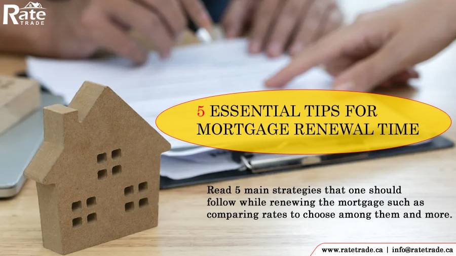 5 Essential Tips for Mortgage Renewal Time